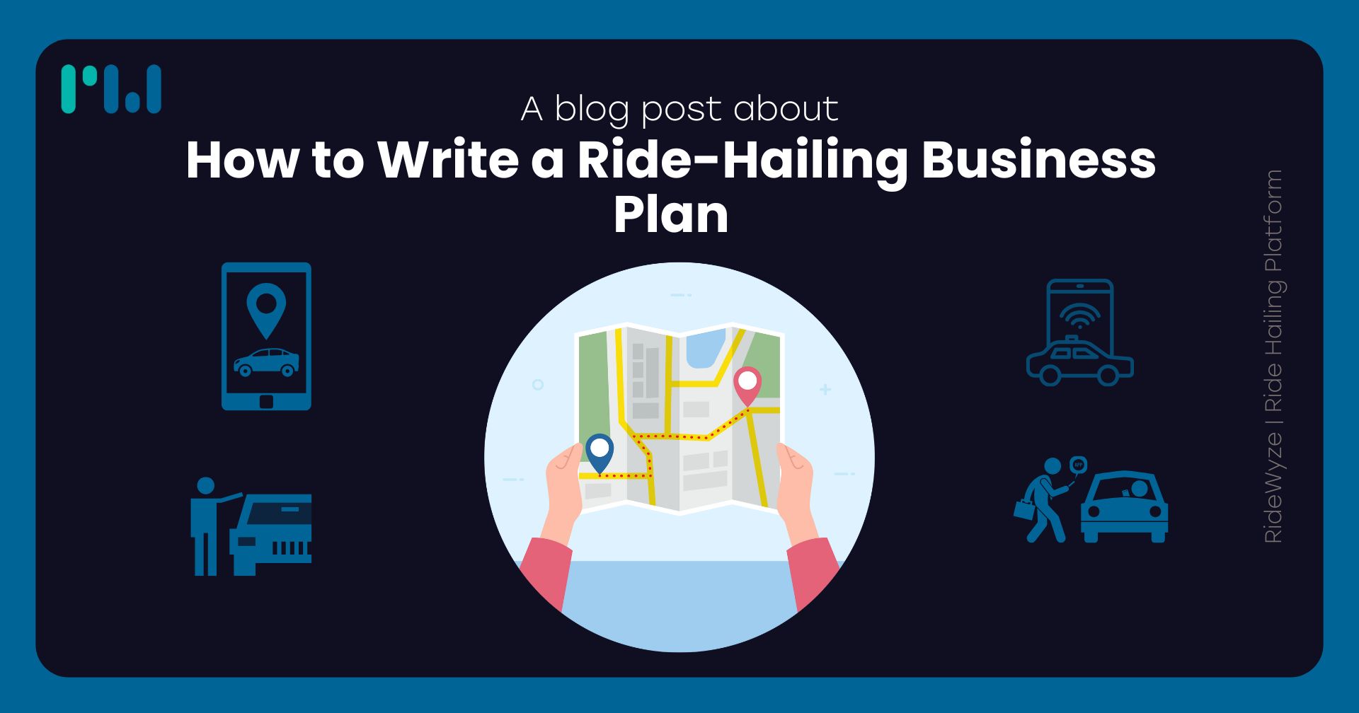 How to Write a Ride-Hailing Business Plan