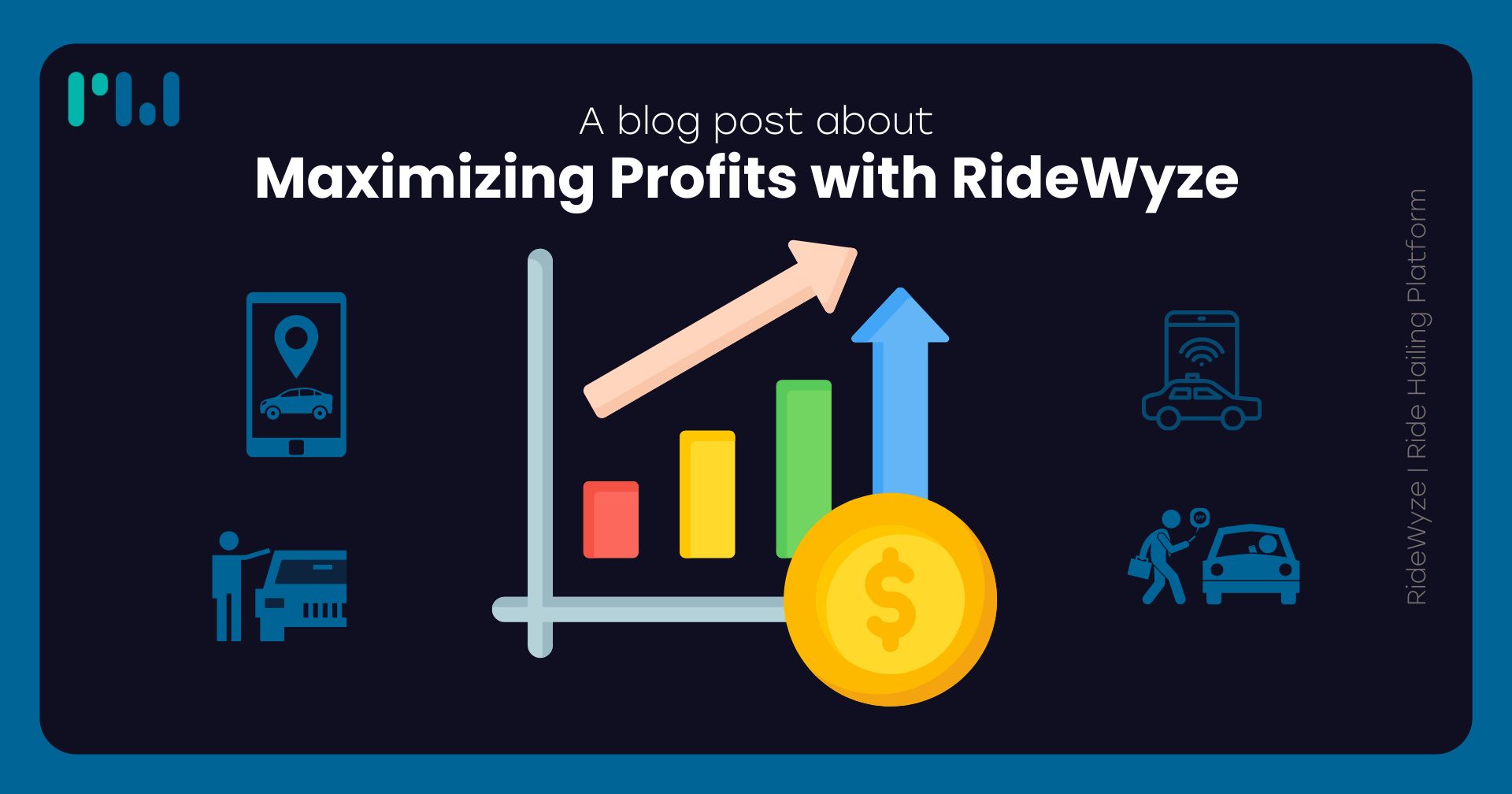 Maximizing Profits with RideWyze